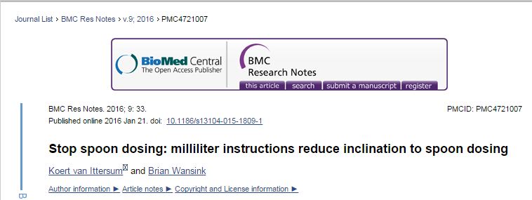 Stop spoon dosing: milliliter instructions reduce inclination to spoon dosing ©BMC Research Notes