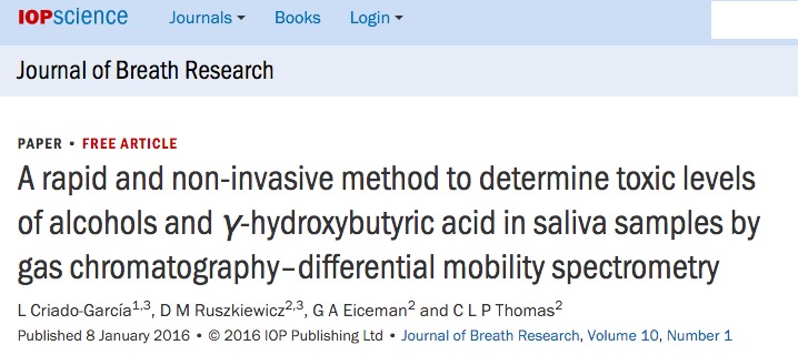 Paul Thomas et al. A rapid and non-invasive method to determine toxic levels of alcohols and γ-hydroxybutyric acid in saliva samples by gas chromatography-differential mobility spectrometry // Journal of Breath Research - 2016.