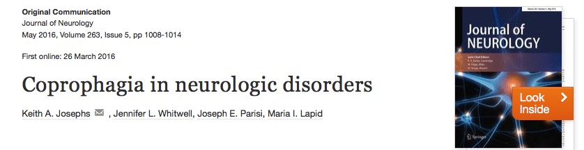 копрофагия, Neurology