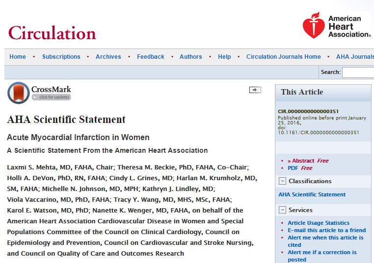 Acute Myocardial Infarction in Women: A Scientific Statement From the American Heart Association ©American Heart Association